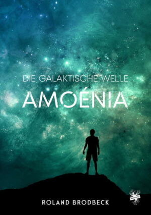 Die galaktische Welle - Amoénia | Bundesamt für magische Wesen
