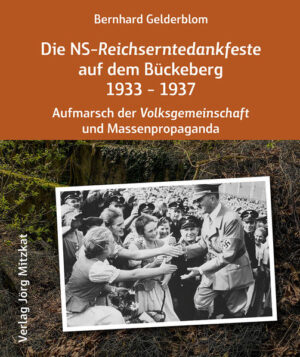 Die NS-Reichserntedankfeste auf dem Bückeberg 1933 - 1937 | Bundesamt für magische Wesen