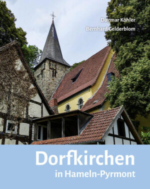 Dorfkirchen in Hameln-Pyrmont | Bernhard Gelderblom, Dagmar Köhler