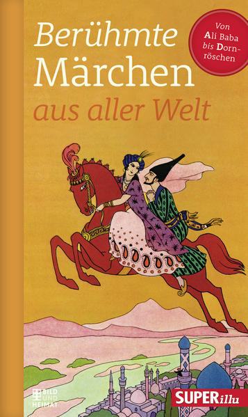 Berühmte Märchen aus aller Welt 1: Von Ali Baba bis Dornröschen | Bundesamt für magische Wesen