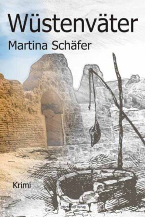 Wüstenväter | Martina Schäfer