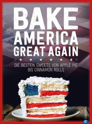 USA-Backbuch mit 60 der beliebtesten US-Sweets: Apple Pie, Brownies & Blondies, Muffins, Carrot Cake, Cinnamon Rolls, Cheesecake ... Amerikanisch backen, das ist immer ein bisschen »over the top«, und genau so soll es sein: so sweet, so foodporn! Backe nach, was du sonst nur in US-Café-Ketten findest. Bake America Great Again! Mit 60 Rezepten.