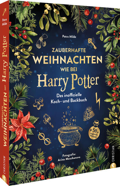 Magic Christmas mit unserem inoffiziellen Harry Potter Koch- und Backbuch Essen und Trinken wie in Harry Potters Welt: Was wäre diese magische Welt ohne die festlichen Gelage in Hogwarts, kulinarische Ausflüge nach Hogsmeade, die herzhaften Speisen im Fuchsbau und die ein oder andere Tasse Tee in Hagrids Hütte? Zur Weihnachtszeit ist sie von besonders köstlichen Düften erfüllt. Truthahn, buttrige Erbsen, Preiselbeersauce, Plumpudding, Butterbier und noch viel mehr - wem würde da nicht das Wasser im Munde zusammenlaufen? Weihnachten ist zauberhaft! Das erste Harry-Potter-Koch- und Backbuch zur Weihnachtszeit Authentische Rezepte für magische Köstlichkeiten wie in Harry Potters Welt Magische Stimmung für die schönste Zeit des Jahres Ideal als Geschenk für alle Harry Potter Fans Dieses Buch ist kein offizielles Lizenzprodukt und wurde vom Rechteinhaber nicht autorisiert, genehmigt oder lizensiert.