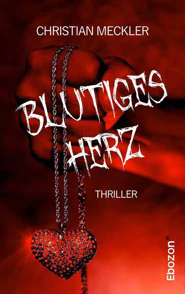 Blutiges Herz | Christian Meckler