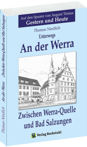 Unterwegs  AN DER WERRA - Teil 1 (von 2) | Bundesamt für magische Wesen