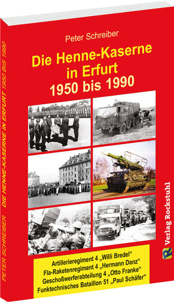 Die HENNE-KASERNE in Erfurt 1950-1990 | Bundesamt für magische Wesen