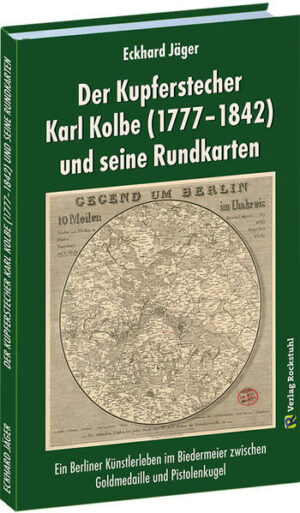 Der Kupferstecher Karl Kolbe (17771842) und seine Rundkarten | Bundesamt für magische Wesen