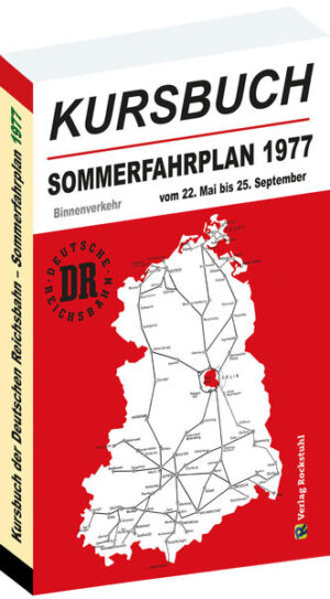Kursbuch der Deutschen Reichsbahn - Sommerfahrplan 1977 | Harald Rockstuhl