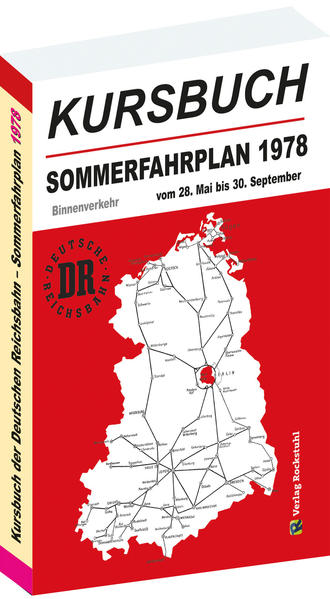 Kursbuch der Deutschen Reichsbahn - Sommerfahrplan 1978 | Harald Rockstuhl