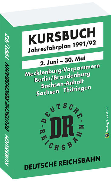 Kursbuch der Deutschen Reichsbahn - Jahresfahrplan 1991/92 | Harald Rockstuhl