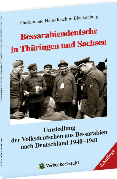 Bessarabiendeutsche in Thüringen und Sachsen | Gudrun Blankenburg, Hans-Joachim Blankenburg