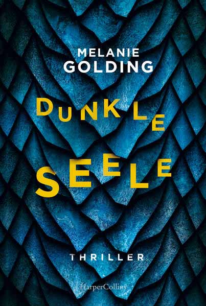 Dunkle Seele | Melanie Golding