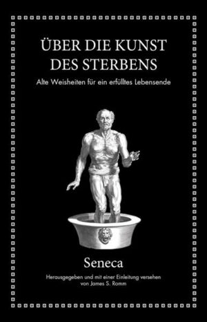Seneca: Über die Kunst des Sterbens | Bundesamt für magische Wesen
