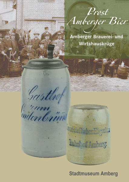 Prost Amberger Bier  Amberger Brauerei- und Wirtshauskrüge | Bundesamt für magische Wesen