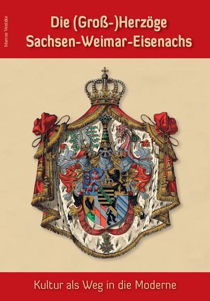 Die (Groß-)Herzöge Sachsen-Weimar-Eisenachs  Kultur als Weg in die Moderne | Bundesamt für magische Wesen