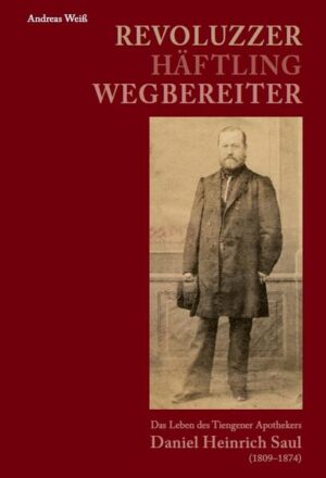 Revoluzzer - Häftling - Wegbereiter | Andreas Weiß