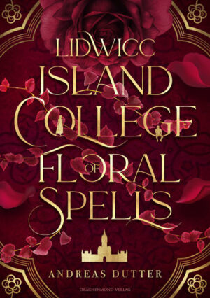 Lidwicc Island College of Floral Spells | Bundesamt für magische Wesen