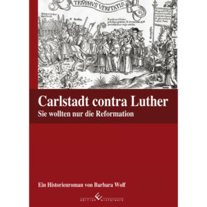Carlstadt contra Luther - Sie wollten nur die Reformation | Bundesamt für magische Wesen