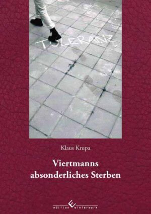 Viertmanns absonderliches Sterben | Klaus Krupa