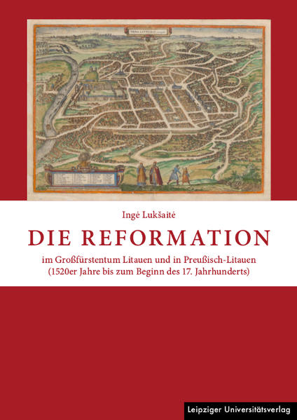 Die Reformation im Großfürstentum Litauen und in Preußisch-Litauen (1520er Jahre bis zum Beginn des 17. Jahrhunderts) | Bundesamt für magische Wesen