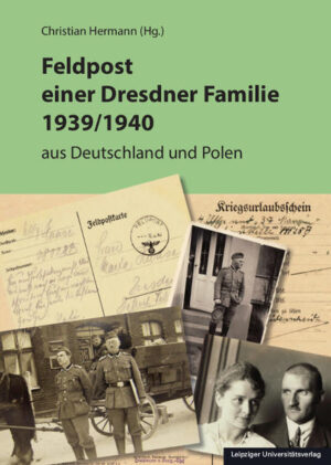Feldpost einer Dresdner Familie 1939/1940 | Bundesamt für magische Wesen