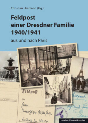 Feldpost einer Dresdner Familie 1940/1941 | Bundesamt für magische Wesen
