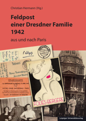 Feldpost einer Dresdner Familie 1942 | Bundesamt für magische Wesen