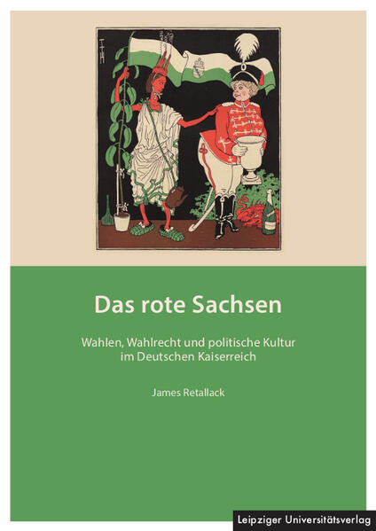 Das rote Sachsen | James Retallack