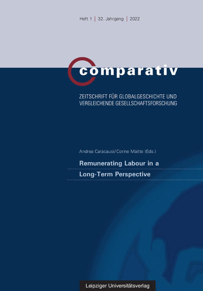 Remunerating Labour in a Long-Term Perspective | Andrea Caracausi, Corine Maitte