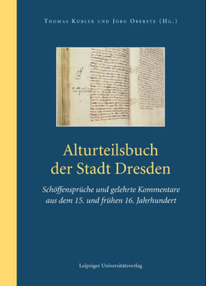 Alturteilsbuch der Stadt Dresden | Thomas Kübler, Jörg Oberste
