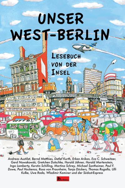 Unser West-Berlin | Bundesamt für magische Wesen