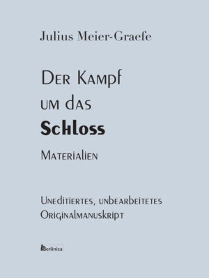 Dies ist das Originalmanuskripts des 2022 erstmals erschienenen Romans "Der Kampf um das Schloss" von Julius Meier-Graefe, ISBN 978-3-9602605-16. Die Veröffentlichung dient wissenschaftlichen Zwecken.