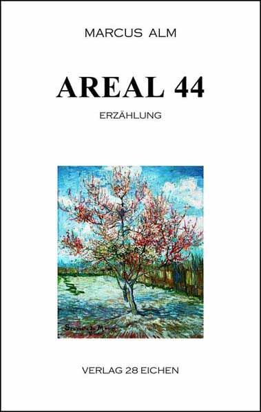 Areal 44 Erzählung | Marcus Alm