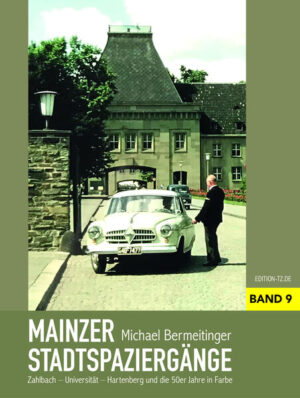 Mainzer Stadtspaziergänge IX | Michael Bermeitinger