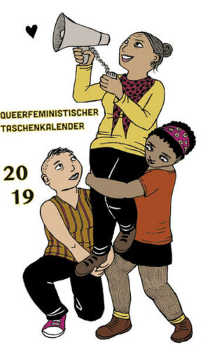 Queerfeministischer Taschenkalender 2019 | Bundesamt für magische Wesen