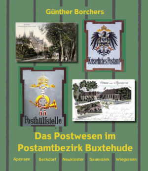 Das Postwesen im Postamtbezirk Buxtehude | Bundesamt für magische Wesen