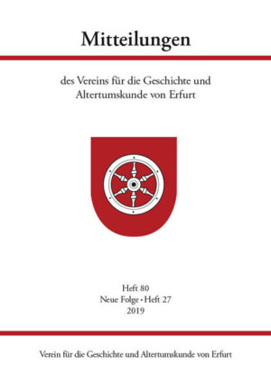 Mitteilungen des Vereins für die Geschichte und Altertumskunde von Erfurt