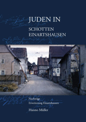 Juden in Schotten/Einartshausen | Hanno Müller