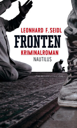 Fronten | Leonhard F. Seidl