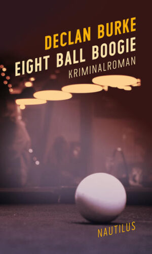 Eight Ball Boogie | Declan Burke