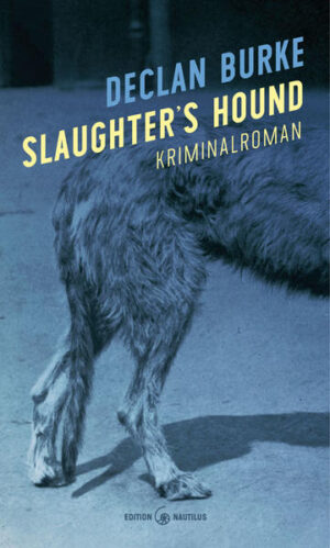 Slaughter’s Hound | Declan Burke