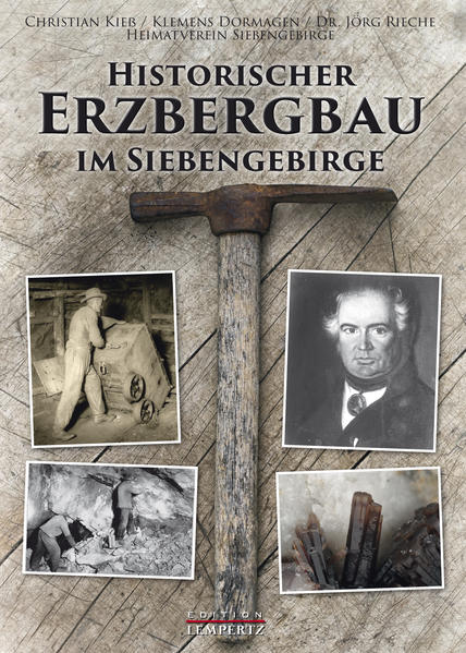 Historischer Erzbergbau im Siebengebirge | Bundesamt für magische Wesen