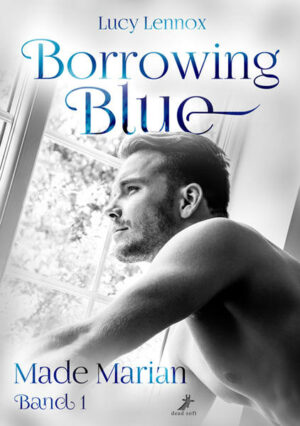 Borrowing Blue: Made Marian Band 1 | Bundesamt für magische Wesen