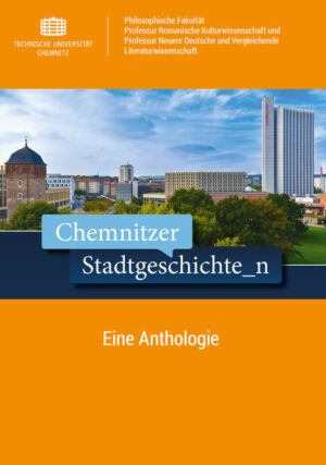 Chemnitzer Stadtgeschichte_n | Bundesamt für magische Wesen