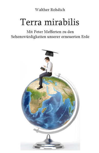 Wir bleiben natürlich auf unserem Globus, bereisen aber unter Anleitung des erfahrenen und versierten Peter Mefferten hauptsächlich „Terra mirabilis“ und ein paarmal „Terra horribilis“, um einen Ausgleich zu erzeugen. Wunder und Schrecken einer Erde, die seit undenklichen Zeiten durchs Weltall schwebt und dennoch immer wieder auch den heutigen Menschen Neues bieten kann. Hatten Sie schon, liebe Leserschaft, eine Begegnung mit einem Dinosaurier? Wissen Sie, dass es eine Wahrheitspartei gibt, deren Mitgliedern das Lügen und Schwindeln untersagt ist? Dass die einsame, heute fast unbekannte Insel St. Helena viele lebenslängliche Gäste aufgenommen hat? Und dass der katholische Zölibat gefallen ist und es dafür einen „Schwarzen Papst“ gibt? Schließlich dass ein Orka den Nord-Ostsee-Kanal durchschwommen hat? Können Sie nicht wissen! Denn unser Autor hat diese Geschichten und viele mehr mit Peter Mefferten zusammengetragen.