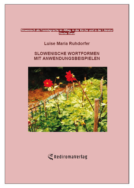 Slowenische Wortformen mit Anwendungsbeispielen | Bundesamt für magische Wesen