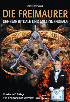 Die Freimaurer  geheime Rituale und Millionendeals (zweite erweiterte Auflage) | Bundesamt für magische Wesen