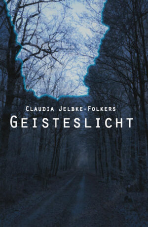 Geisteslicht | Claudia Jelbke-Folkers
