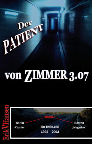 Der Patient von Zimmer 3.07 Teil 1 | Erik V. Hansen