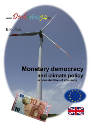 Monetary democracy and climate policy in consideration of efficiency | Bundesamt für magische Wesen